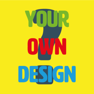 Your Own Design Product Image